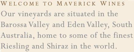 Welcome to Maverick Wines
